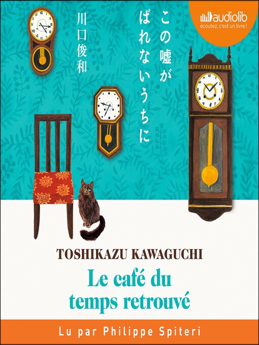 Title details for Le Café du temps retrouvé by Toshikazu Kawaguchi - Available